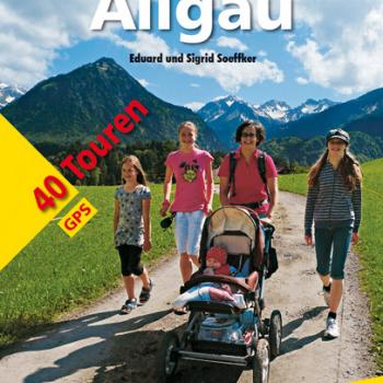 Wandern mit dem Kinderwagen Allgäu von Eduard und Sigrid Soeffker - 40 Touren mit GPS-Daten - (c) Rother Bergverlag