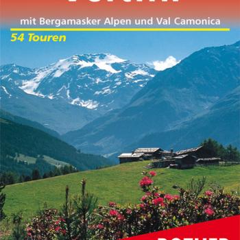 Rother Wanderführer Veltlin mit Bergamasker Alpen und Val Camonica - (c) Rother Bergverlag
