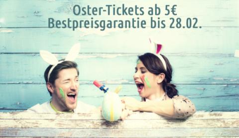 Ostern steht vor der Tür - Schnell Oster-Tickets ab 5€ sichern - nur noch bis 28.02. Ostern steht vor der Tür - Schnell Oster-Tickets ab 5€ sichern - nur noch bis 28.02.